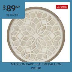 the madison park leaf medallion wood is $ 89 99 at jchenney com au