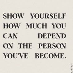 the words show yourself how much you can spend on the person you've become