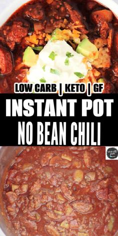 an image of instant pot chili in a bowl with the words low carb keto gf instant pot no bean chili