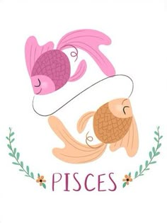 two fish with hats on their heads and the words pisces above them are flowers