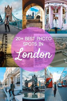 the top 20 best photo spots in london, england with text overlaying it