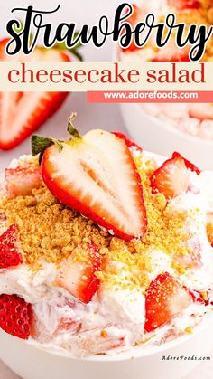 strawberry cheesecake salad in a white bowl with strawberries on top and text overlay