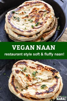 vegan naan in a cast iron skillet with text overlay that reads, vegan naan restaurant style soft & fluffy naan