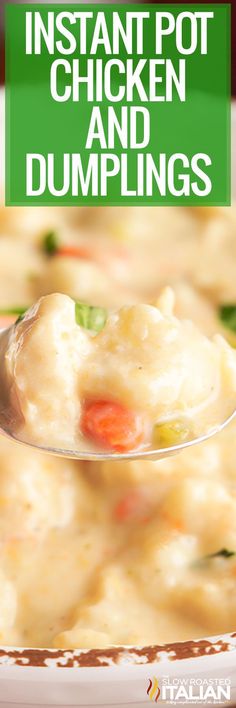 a spoon full of chicken and dumplings with the title instant pot chicken and dumplings