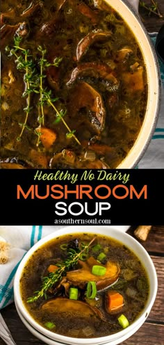 healthy no dairy mushroom soup in a white bowl