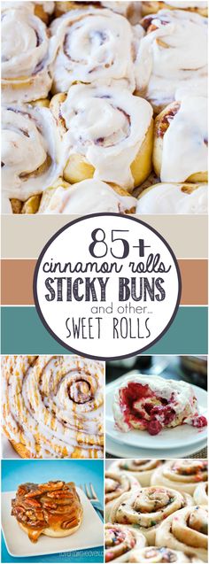 the cover of 85 cinnamon rolls sticky buns and other sweet rolls