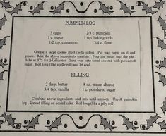 the instructions for pumpkin log are shown in black and white, with an ornate border