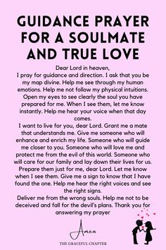 a poem written in pink with the words guidance prayer for a soulmate and true love