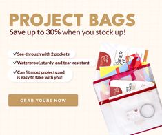 an advertisement for the project bags, save up to 30 % when you stock up