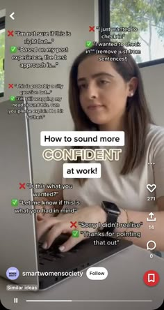 a woman sitting in front of a laptop computer on top of a table with the caption'how to sound more confident at work '