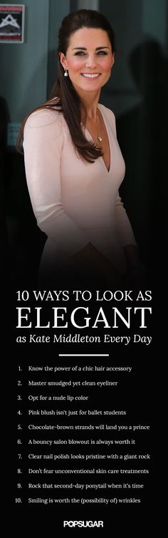 a woman smiling with the caption 10 ways to look as elegant as kate meditation every day