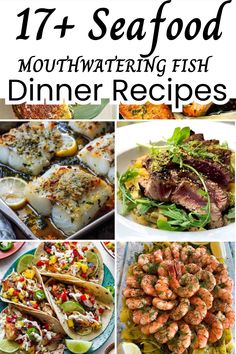 the cover of 17 seafood mouthwatering fish dinner recipes with images of different types of food