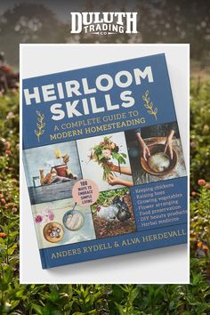 the book cover for heiroom skills is shown in front of some plants and flowers