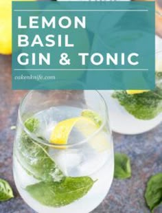 two glasses filled with lemon basil gin and tonic