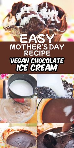 easy mother's day recipe for vegan chocolate ice cream