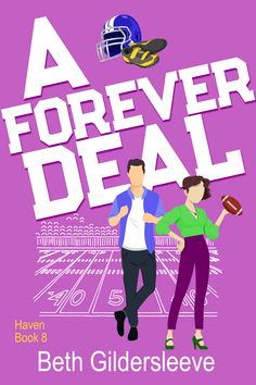 the cover of a forever deal by beth gladersleve, with an illustration of a football player and a woman