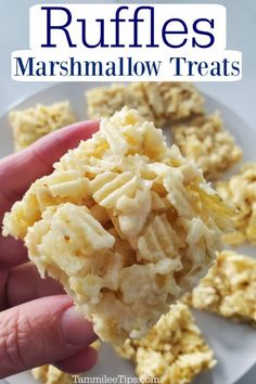 a person holding up some food on a plate with the words ruffles marshmallow treats