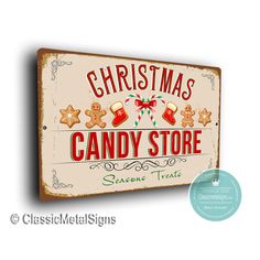 a sign that says christmas candy store