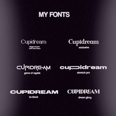 some type of font that is black with white letters on it, and the words cupidream