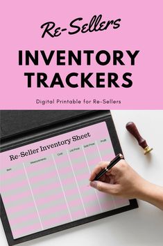 a person writing on a clipboard with the text re - sellers inventory trackerrs digital printable for re - sellers