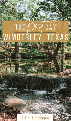 Blanco River in Wimberley Texas Weekend Trips, Plan Your Day, Texas Travel, Swimming Holes, Weekend Trip