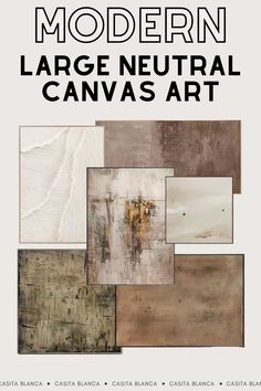 the cover of modern large neutral canvas art, with different colors and textures on it