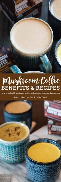 the cover of mushroom coffee benefits and recipes, with three cups filled with different types of food