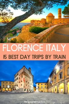 the best day trips by train from barcelona to florencetaly, italy