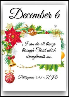 a christmas card with the words, i can do all things through christ which straighten me