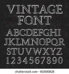 an old fashioned chalkboard font and numbers