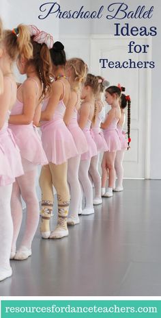 a group of young ballerinas standing in front of a mirror with text overlay that reads practical ballet ideas for teachers