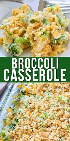 broccoli casserole in a glass dish with the title above it