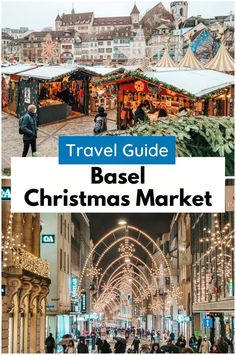 the inside of a christmas market with text overlay reading travel guide base christmas market