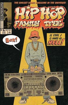 the cover to hip hop family tree, which features a dj in front of a boombox