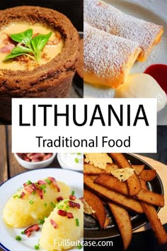 there are many different types of food on this plate with the words, lithuna traditional food