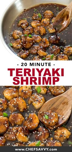 there is a pan full of teriyaki shrimp and the words 20 minute teriyaki shrimp