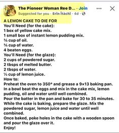 the recipe for lemon cake to die for is displayed on an iphone screen, with text above it