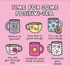 a pink poster with coffee mugs and the words time for some positiv - tea