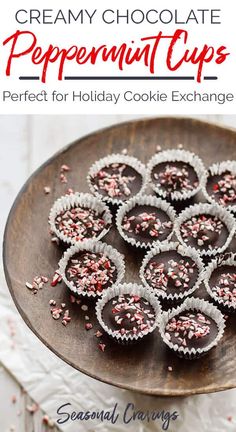 chocolate peppermint cups on a plate with text overlay that reads, creamy chocolate peppermint cups perfect for holiday cookie exchange