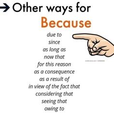 a hand pointing at something with the words'other ways for because '