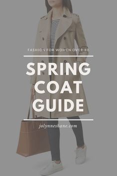 Spring Coats, Coat Guide, Jolynne Shane, 40 Fashion Women, Womens Fashion Casual Fall, Womens Fashion Casual Winter, Spring Coat, Womens Fashion Casual Spring, Office Fashion Women