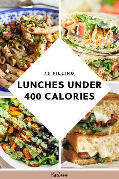 lunches under 40 calories with text overlay that reads, 13 filling lunches under forty calories