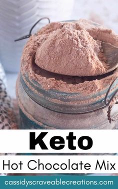 keto hot chocolate mix in a glass jar