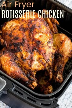 an air fryer rotissee chicken in a black pan with the title above it