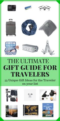 the ultimate gift guide for travelers 55 unique gifts for the traveler on your list