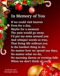 a poem written in memory of you on christmas day with ornaments and holly wreaths