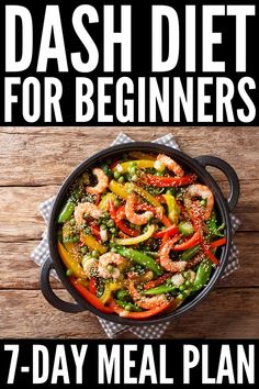 Dash Diet For Beginners, Dash Diet Meal Plan, 200 Calorie, Meal Plan For Beginners, 500 Calorie, Day Meal Plan, Best Diet Foods, Best Fat Burning Foods