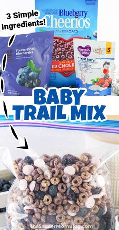 the baby trail mix is packed with blueberries, cereals and other items to make it