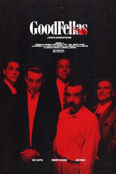 a movie poster for the film goodfells