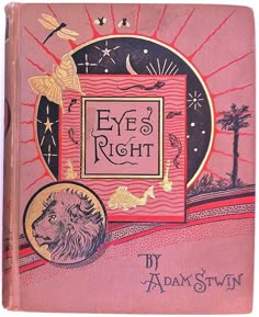 the front cover of an old children's book, eye of the right with illustrations on it